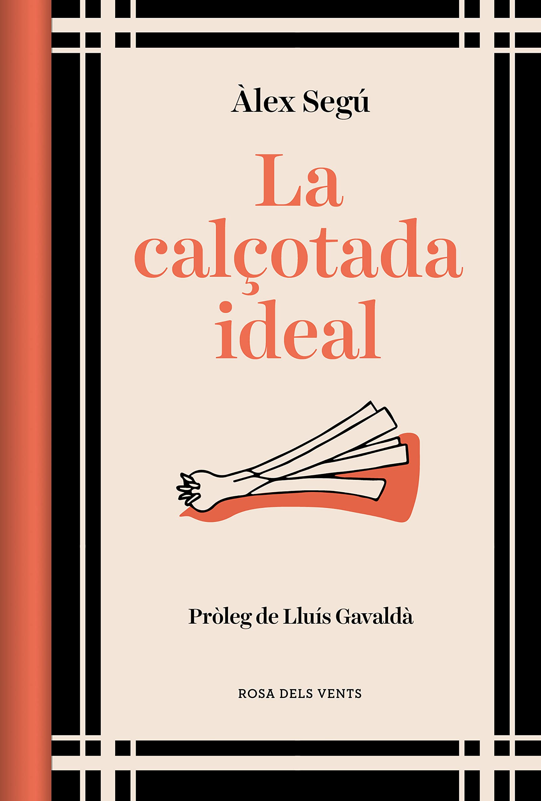 La calçotada ideal (ed. actualitzada) (Els fogons) Leisure, Home & Garden