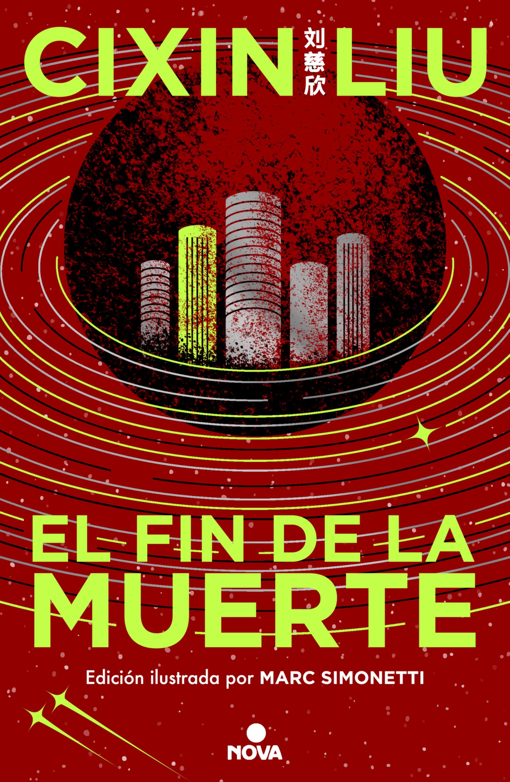 El fin de la muerte (Trilogía de los Tres Cuerpos 3) (Nova, Band 3) Action & Adventure