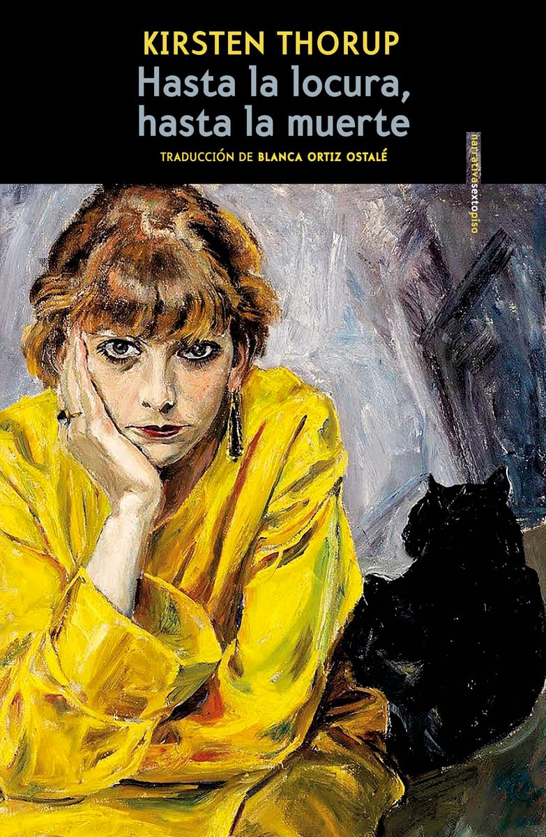 Hasta la locura, hasta la muerte Contemporary literature