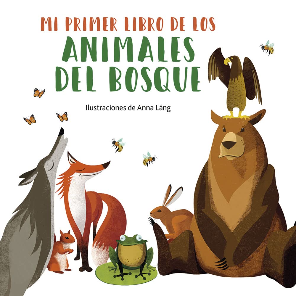 Mi primer libro de los animales del bosque/ My First Book of Forest Animals book
