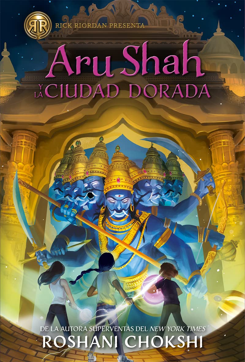 Aru Shah y la ciudad dorada/ Aru Shah and the City of Gold book