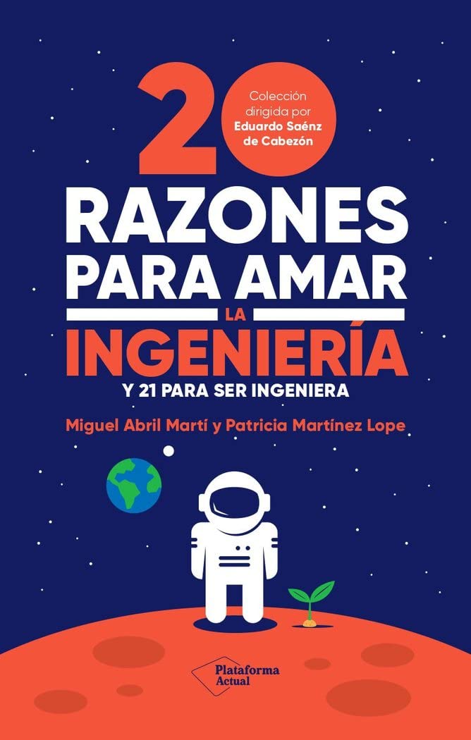 20 razones para amar la ingeniería: Y 21 para ser ingeniera book