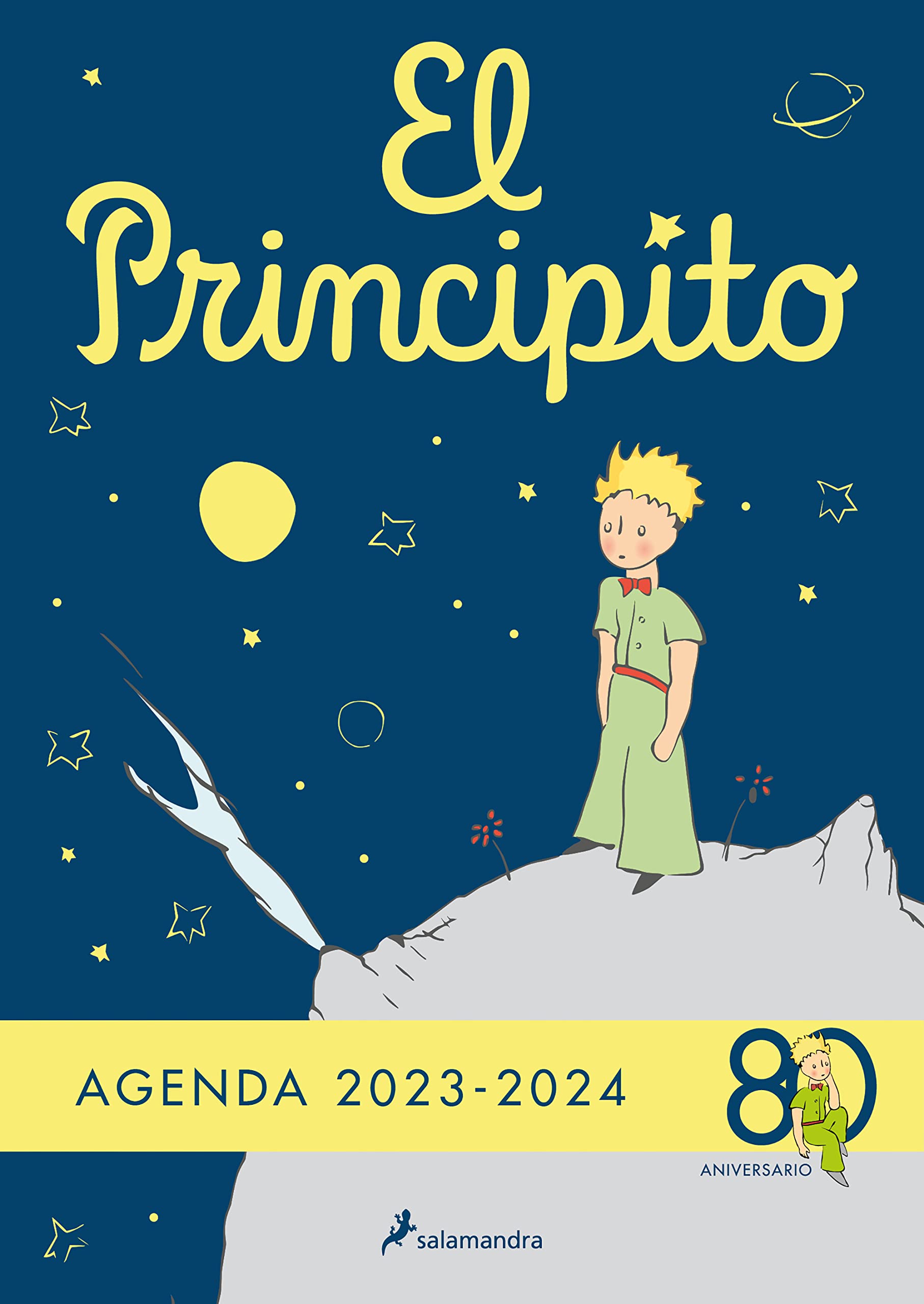 Agenda oficial El Principito 2023-2024: Edición limitada 80 aniversario. Formato escolar en flexibook. ¡A todo color! Calendars