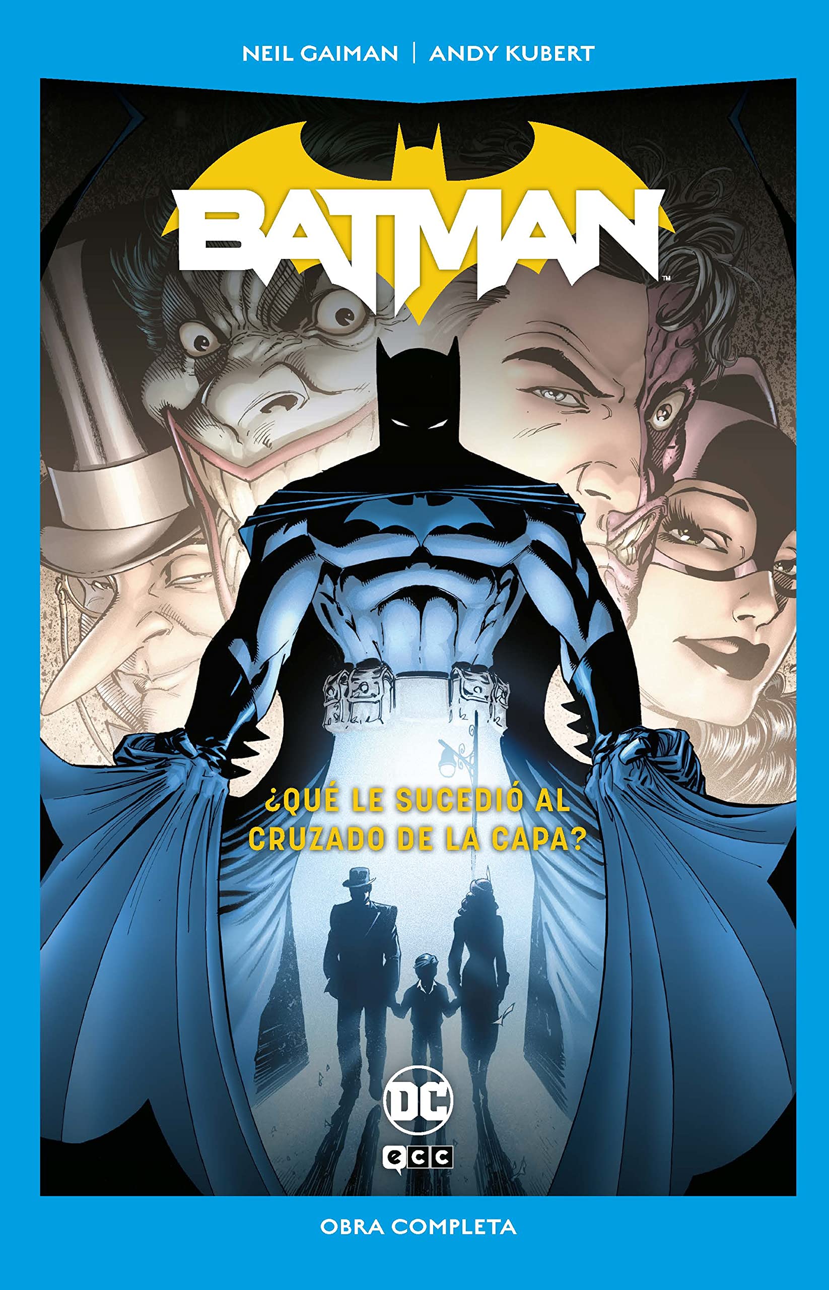 Batman: ¿Qué le sucedió al Cruzado de la Capa? book