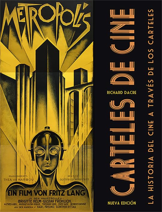 Carteles de cine (N.E.): La historia del cine a través de los carteles Film, Art & Culture