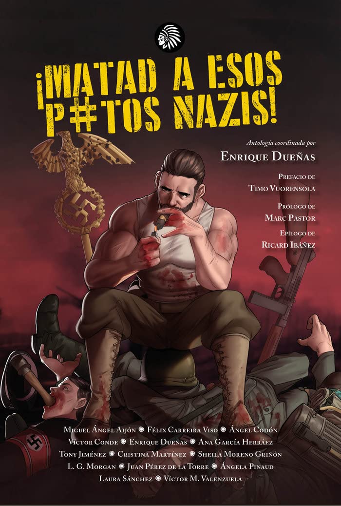 Product Image: Matad a esos p*tos nazis