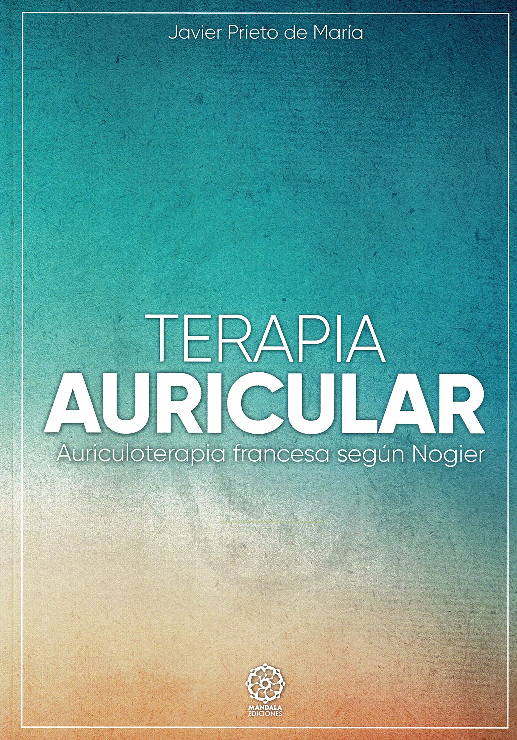 Terapia Auricular: Auriculoterapia francesa según Nogier Health, Nutrition & Fitness