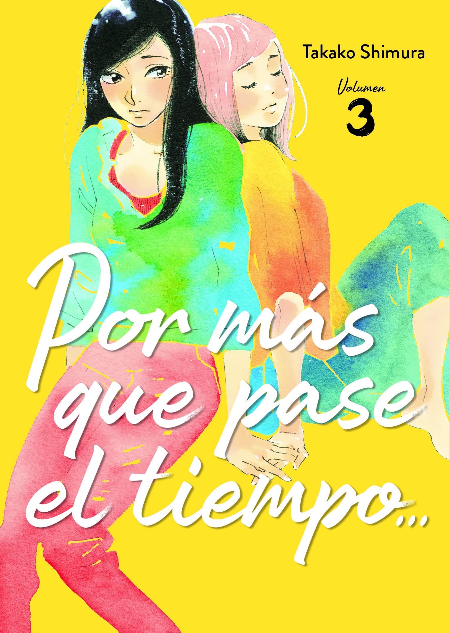 Por Mas Que Pase El Tiempo 03 book