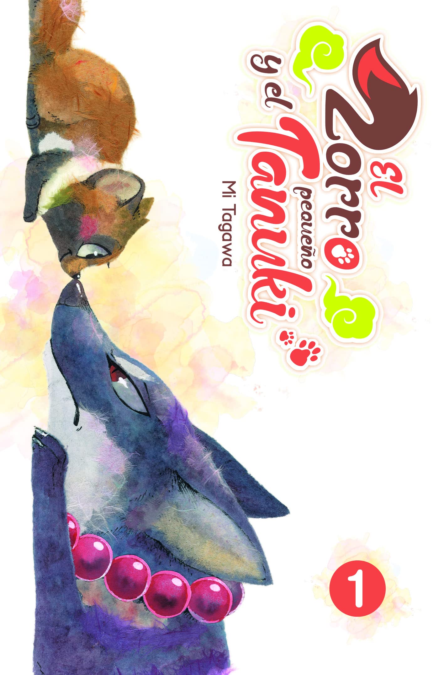 El Zorro Y El Pequeño Tanuki 1 Books