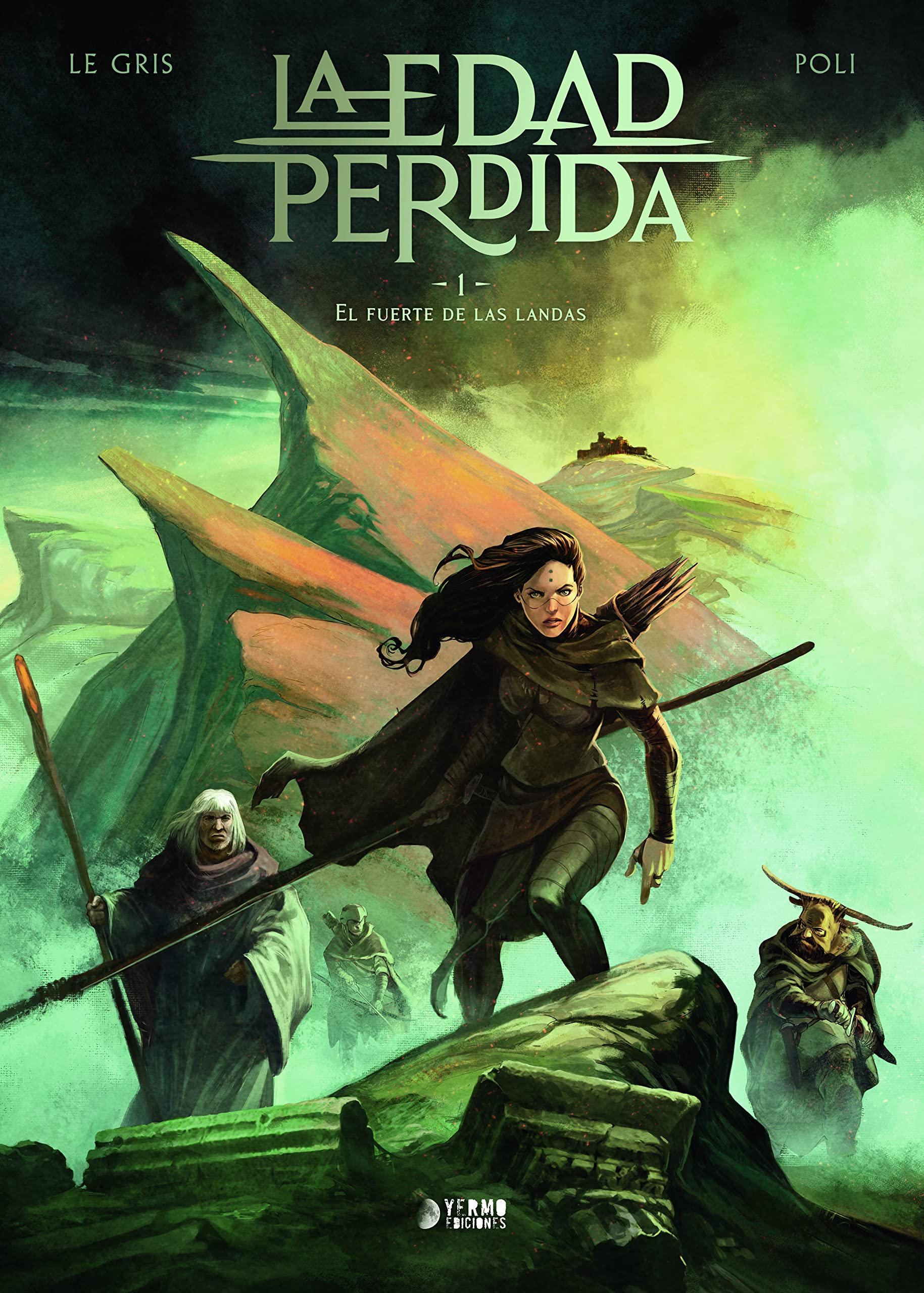 LA EDAD PERDIDA 1 EL FUERTE DE LAS LANDAS book