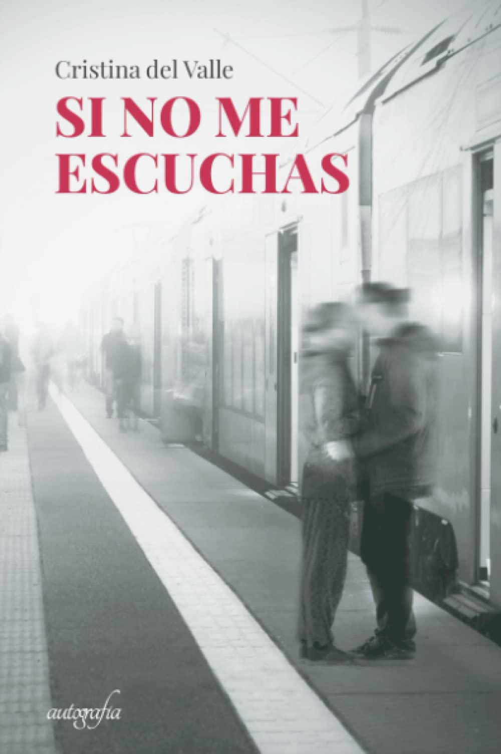 Si no me escuchas Contemporary literature