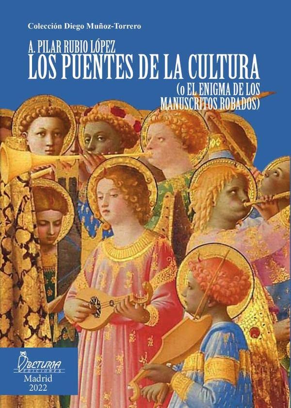 Los puentes de la cultura: O el enigma de los manuscritos robados book