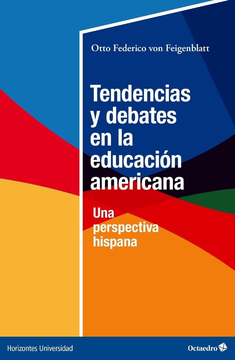 Tendencias y debates en la educación americana: Una perspectiva hispana book