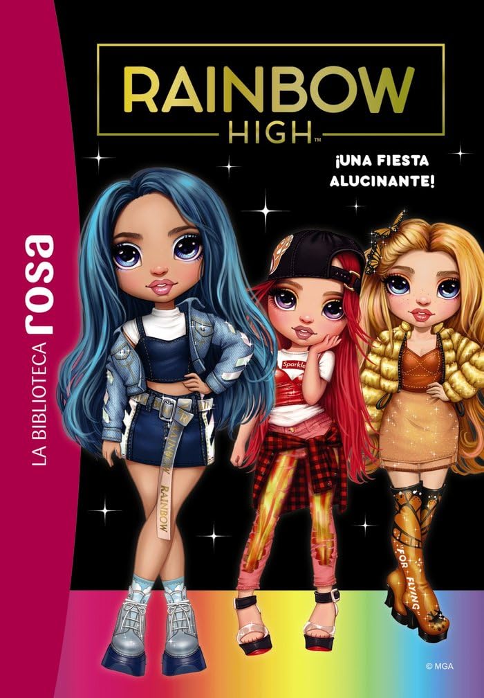 La Biblioteca rosa.Rainbow High 2, ¡Una fiesta alucinante book