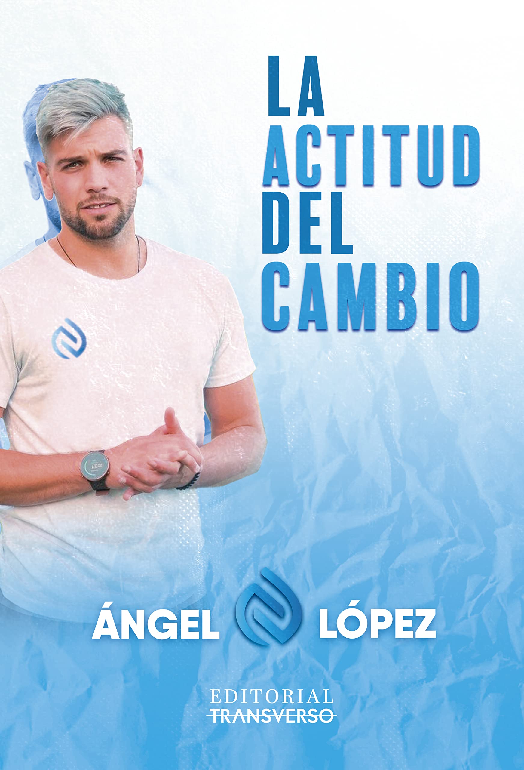 La actitud del cambio Books