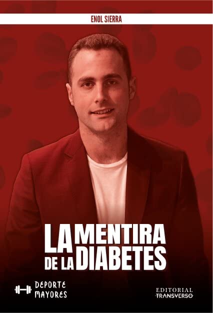 LA MENTIRA DE LA DIABETES book