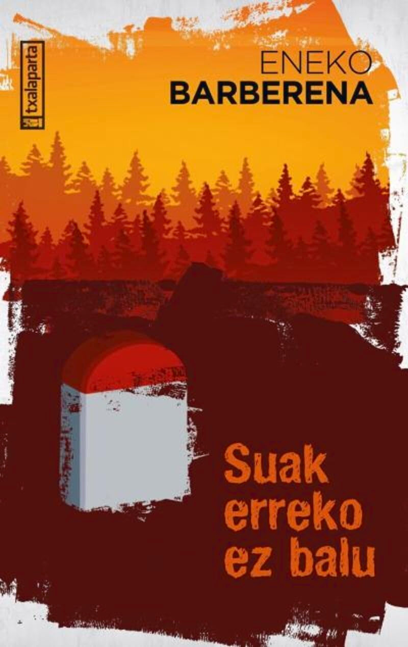 Suak erreko ez balu (AMAIUR) Contemporary literature