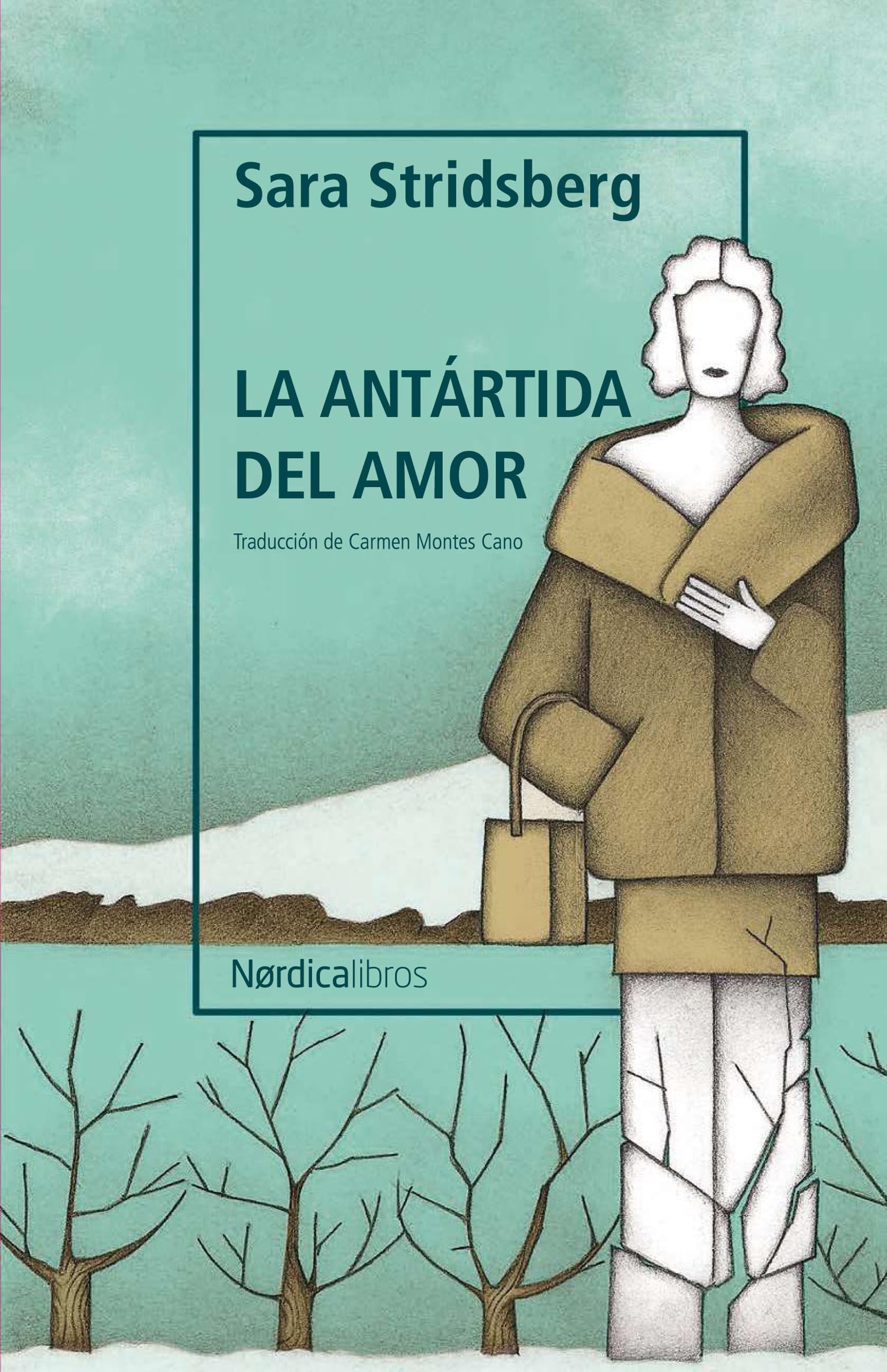 La antártida del amor / The Antarctica of Love book
