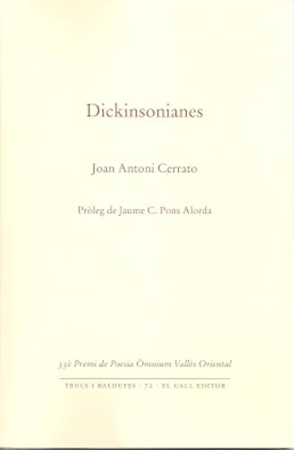 Dickinsonianes (Trucs i Baldufes, Band 72) Books