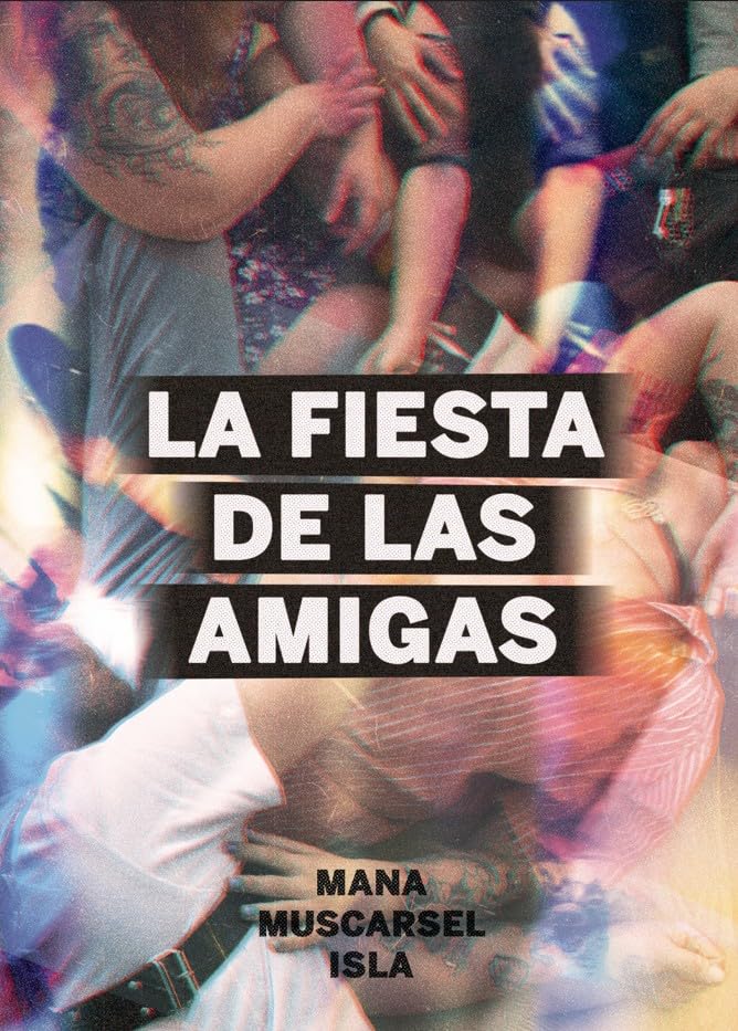 La fiesta de las amigas (La pasión de Mary Read, Band 61) Books