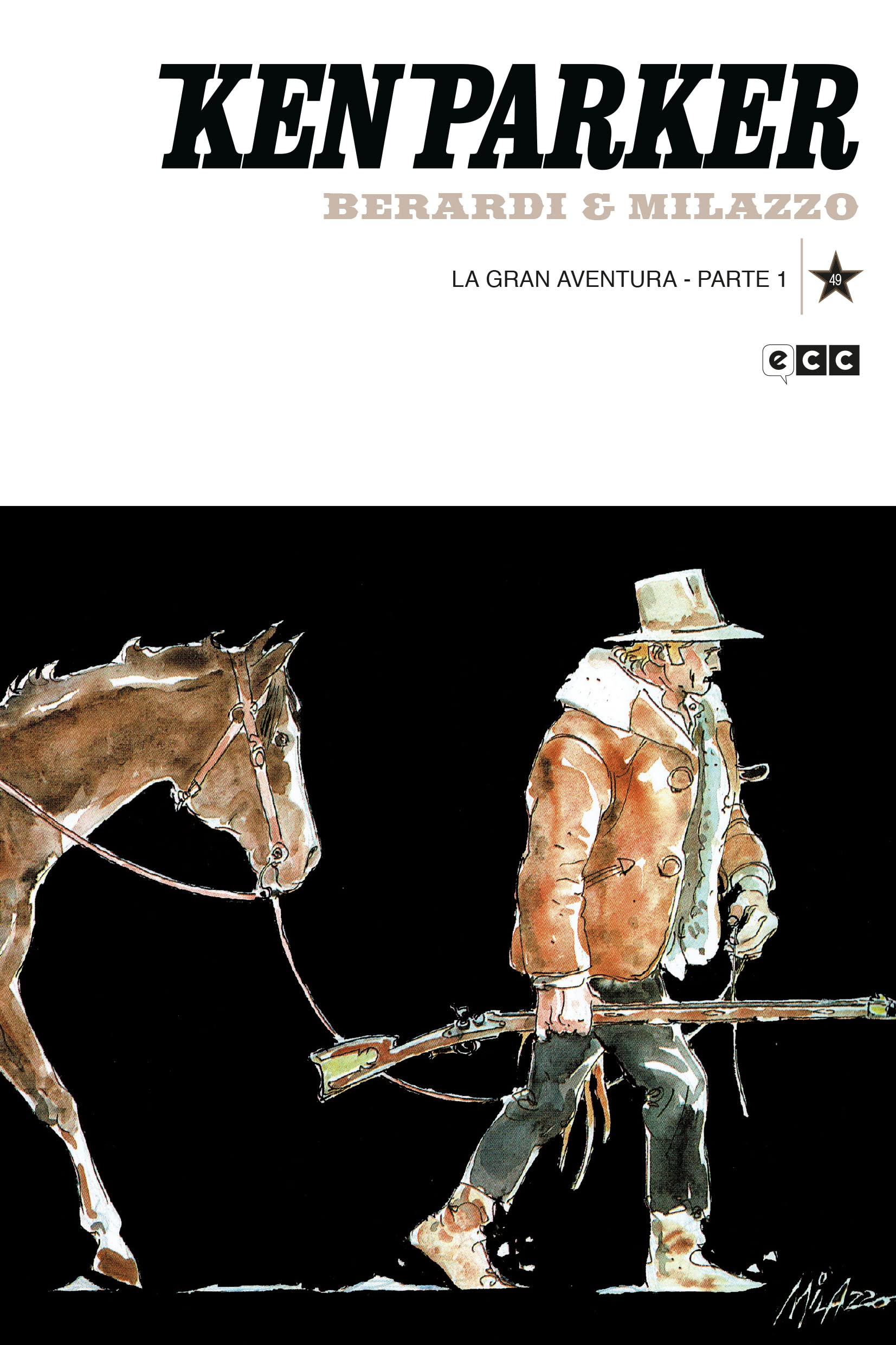 Ken Parker núm. 49: La gran aventura Parte 1 Manga