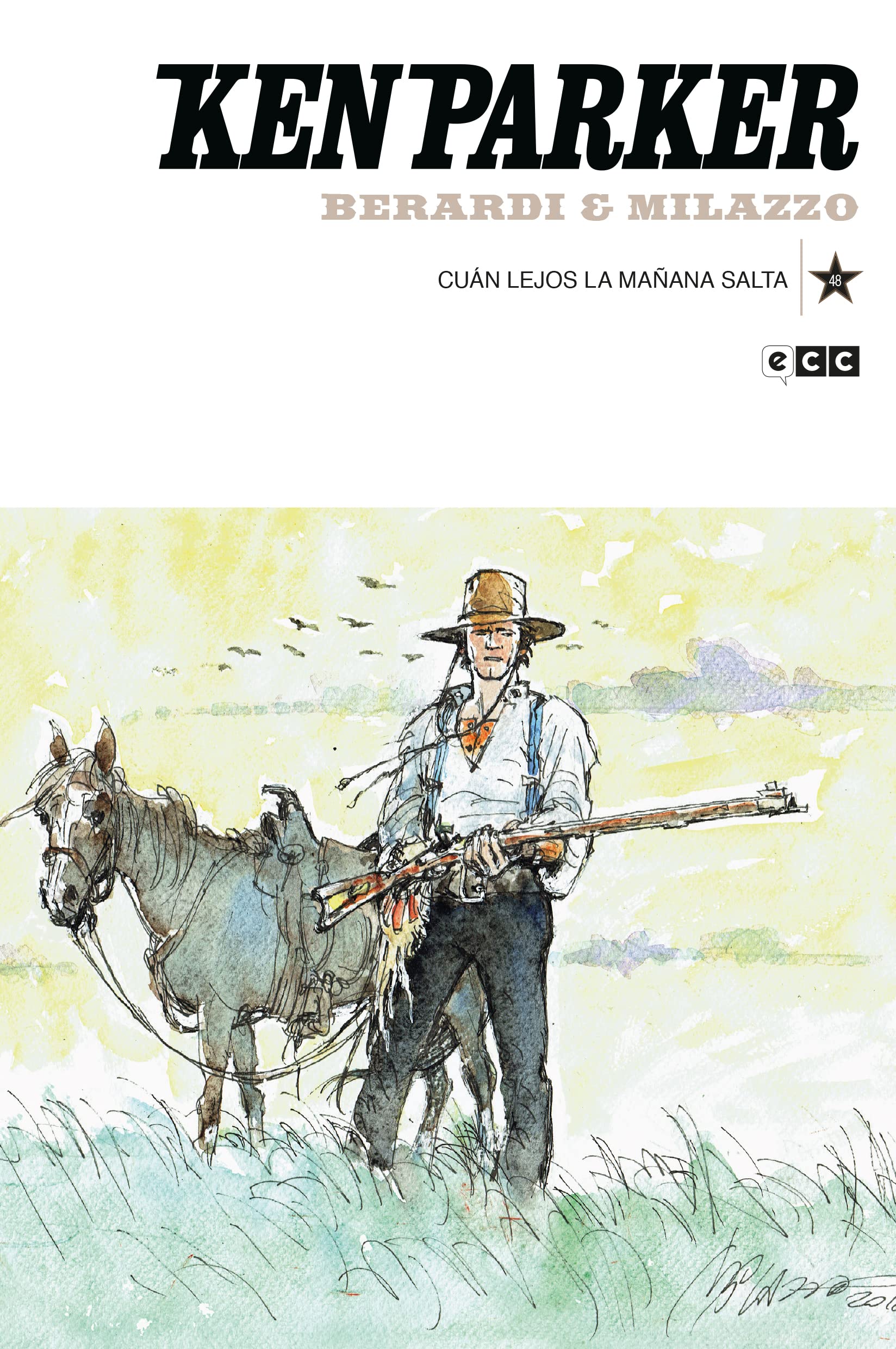 Ken Parker núm. 48: Cuán lejos la mañana salta Manga