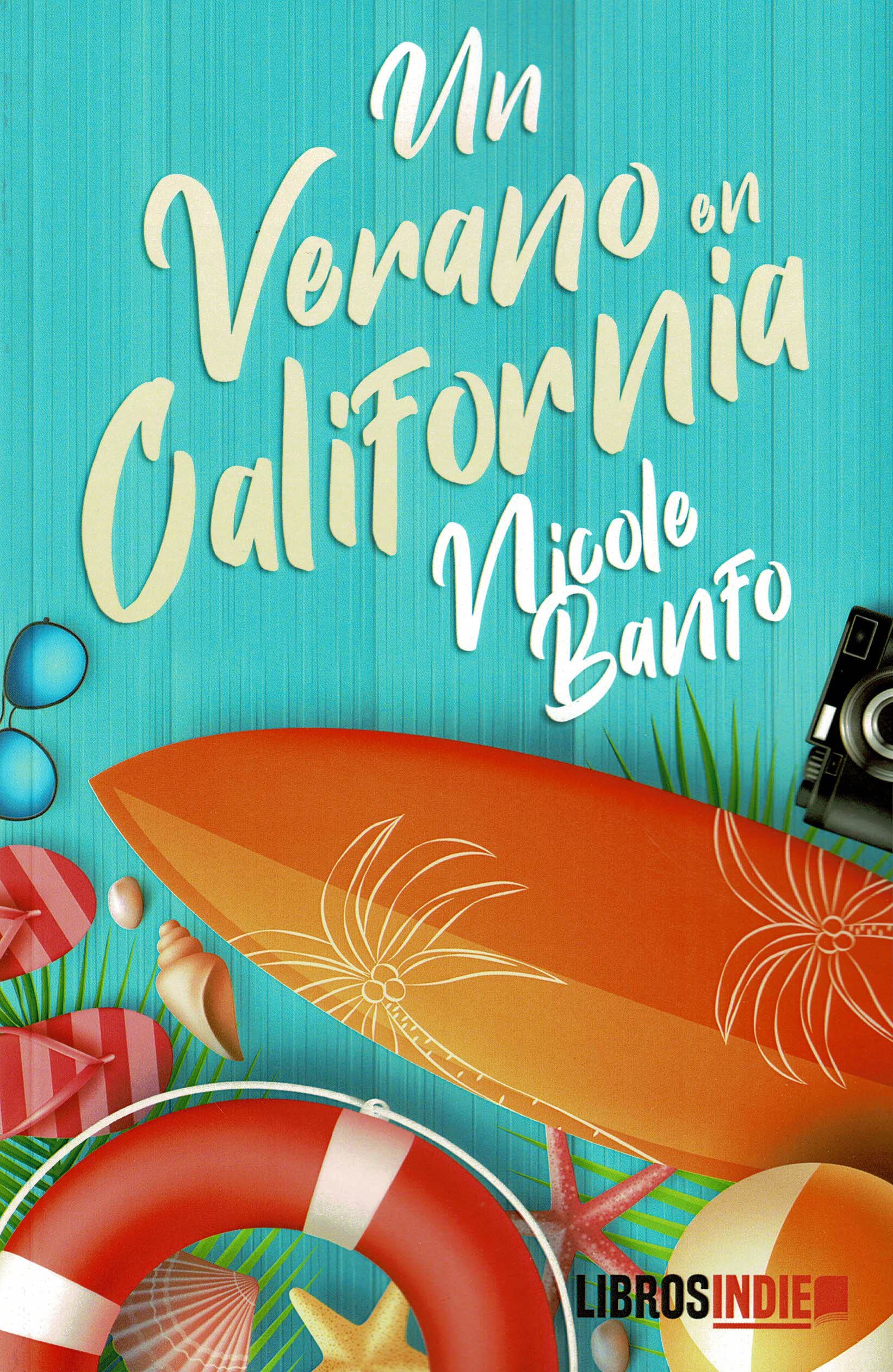 Un verano en California book