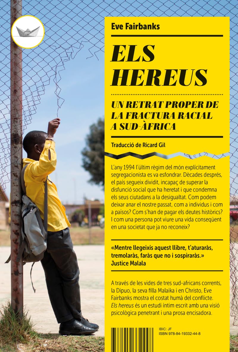 Els hereus: Un retrat proper de la fractura racial a Sud-àfrica (Astrolabi, Band 12) Books