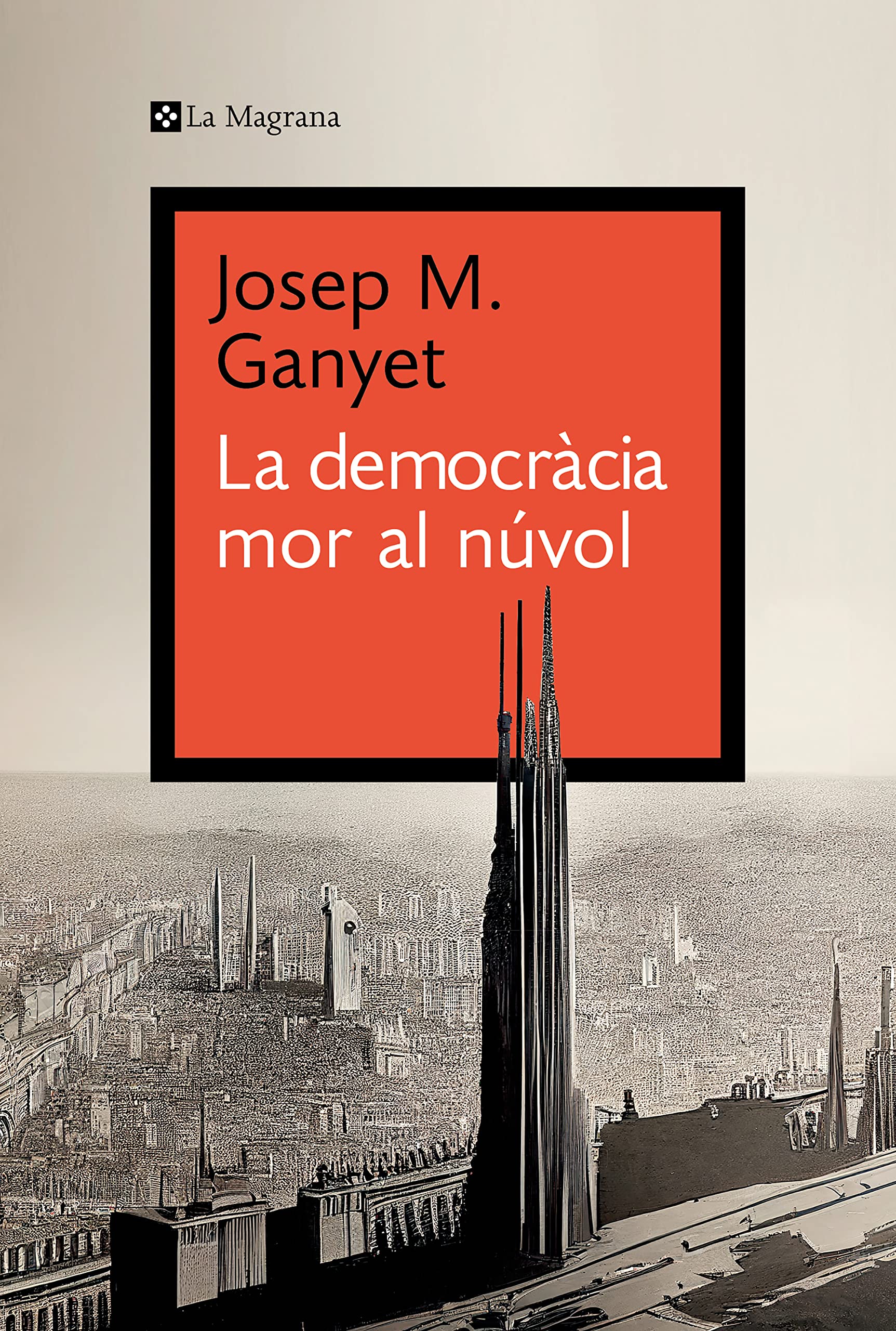 La democràcia mor al núvol book