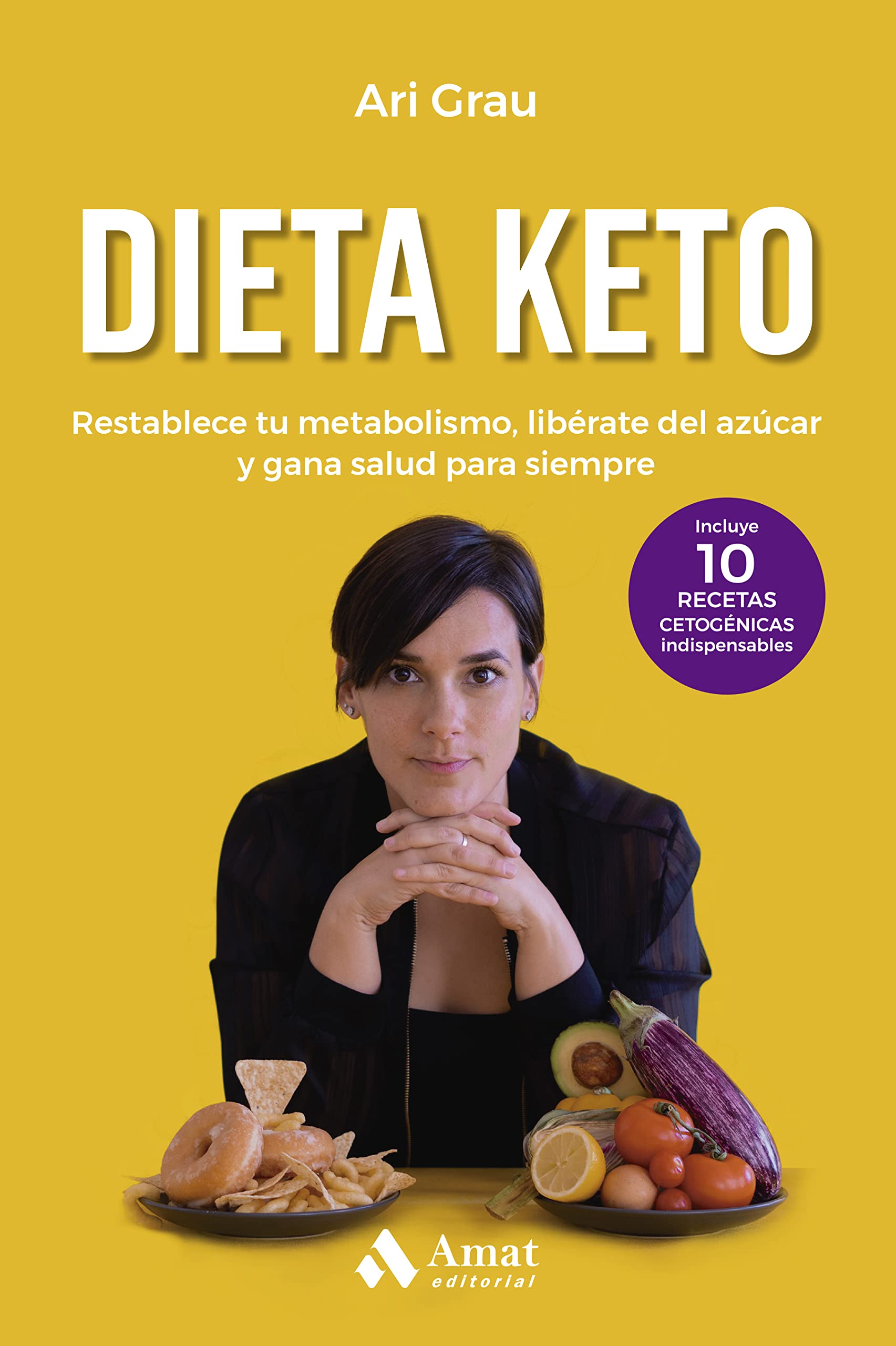 Dieta keto: Restablece tu metabolismo, libérate del azúcar y gana salud para siempre Parents & Children