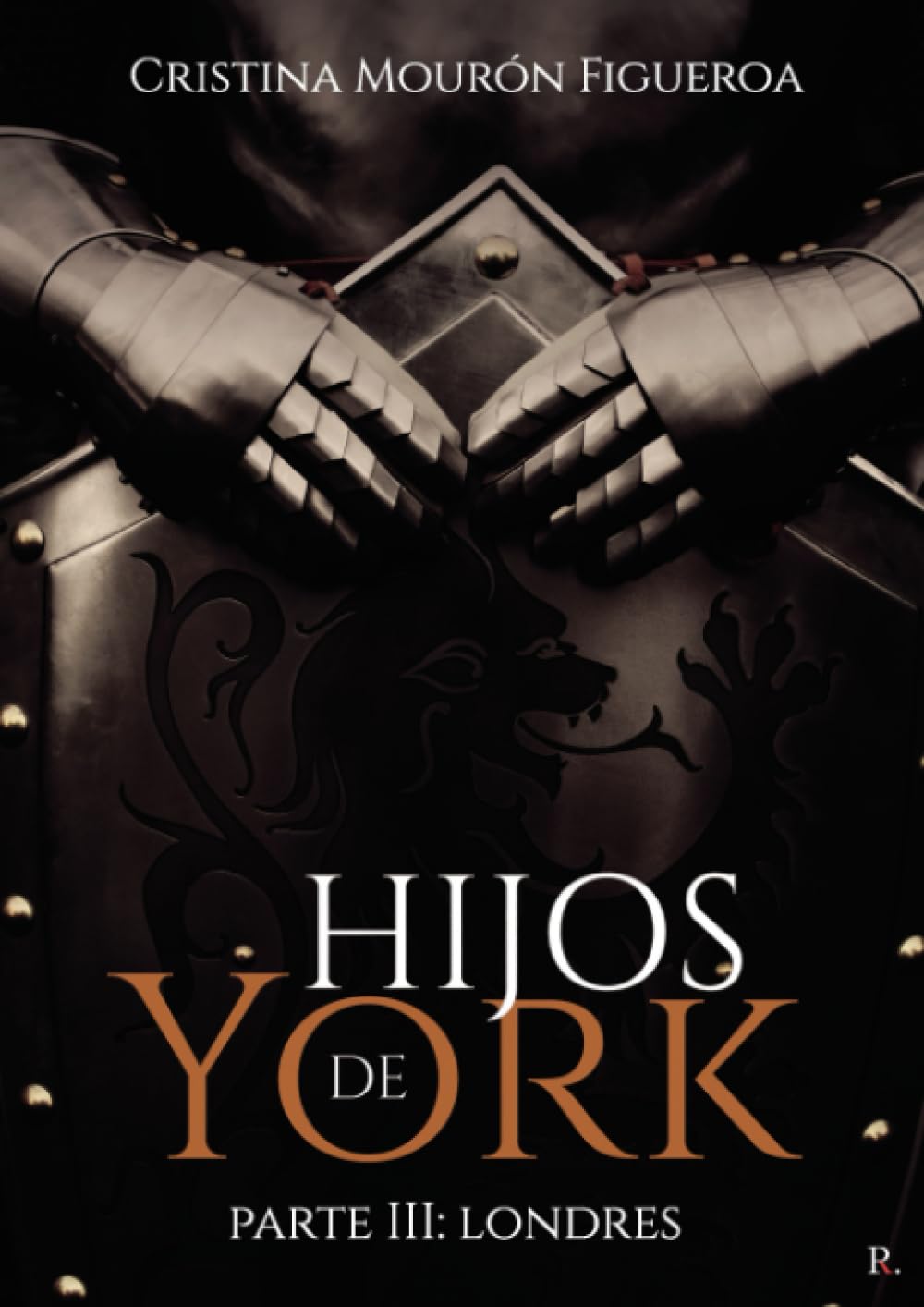 Hijos de York III: Londres Contemporary literature