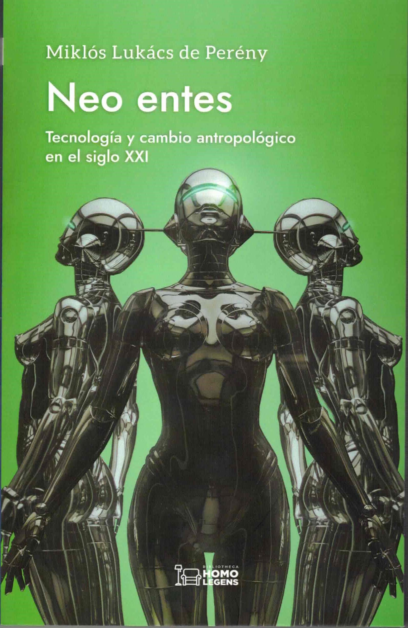 Neo entes: Tecnología y cambio antropológico en el siglo XXI Philosophy