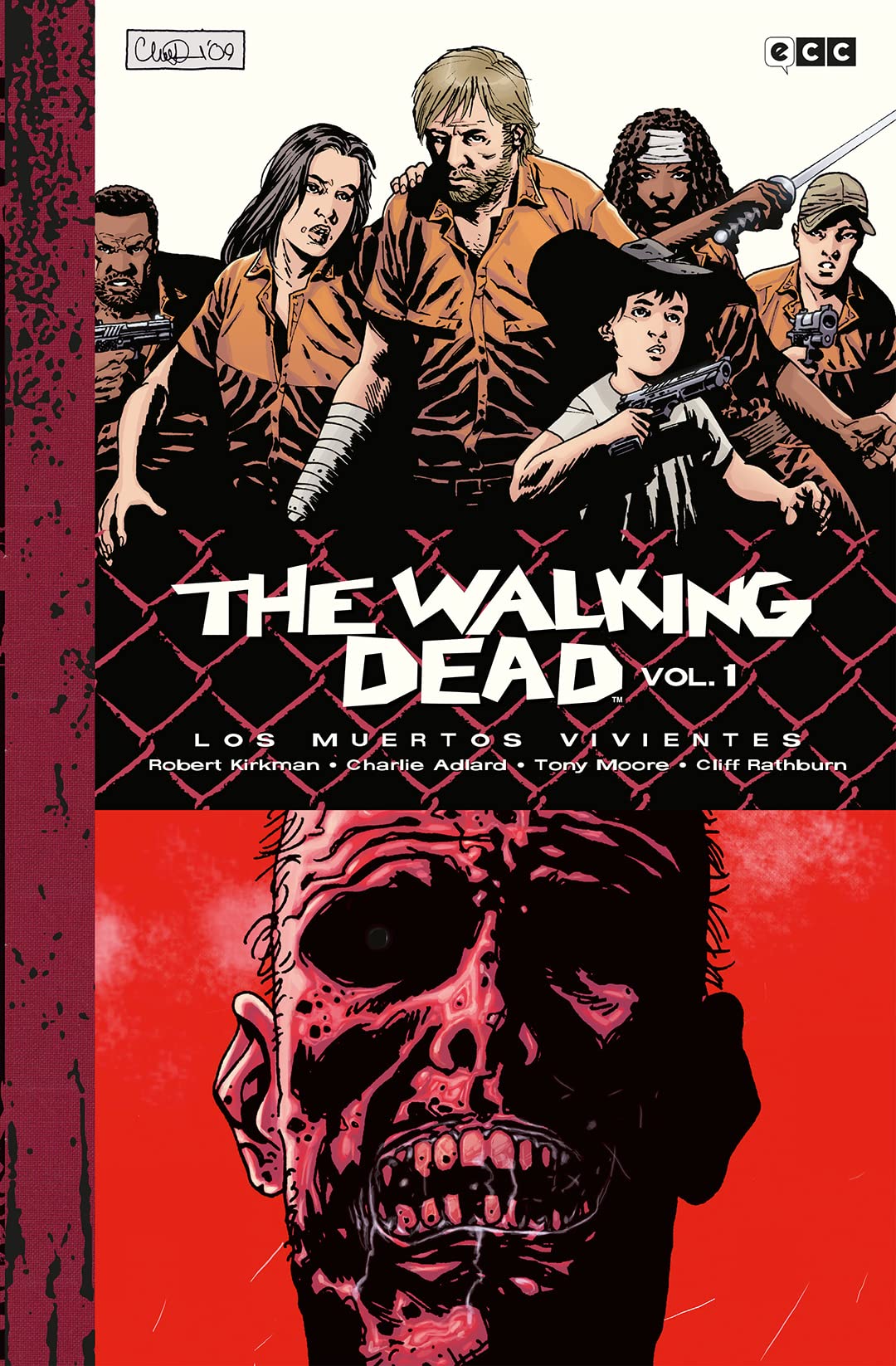 The Walking Dead (Los muertos vivientes) vol. 01 de 9 (Edición Deluxe) (The Walking Dead (Los muertos vivientes) (Edición Deluxe) O.C.) Superheroes