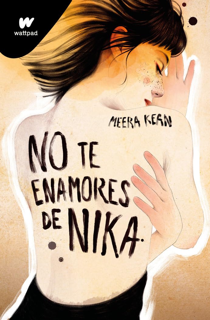 No te enamores de Nika (No te enamores 1) (Wattpad, Band 1) Fiction