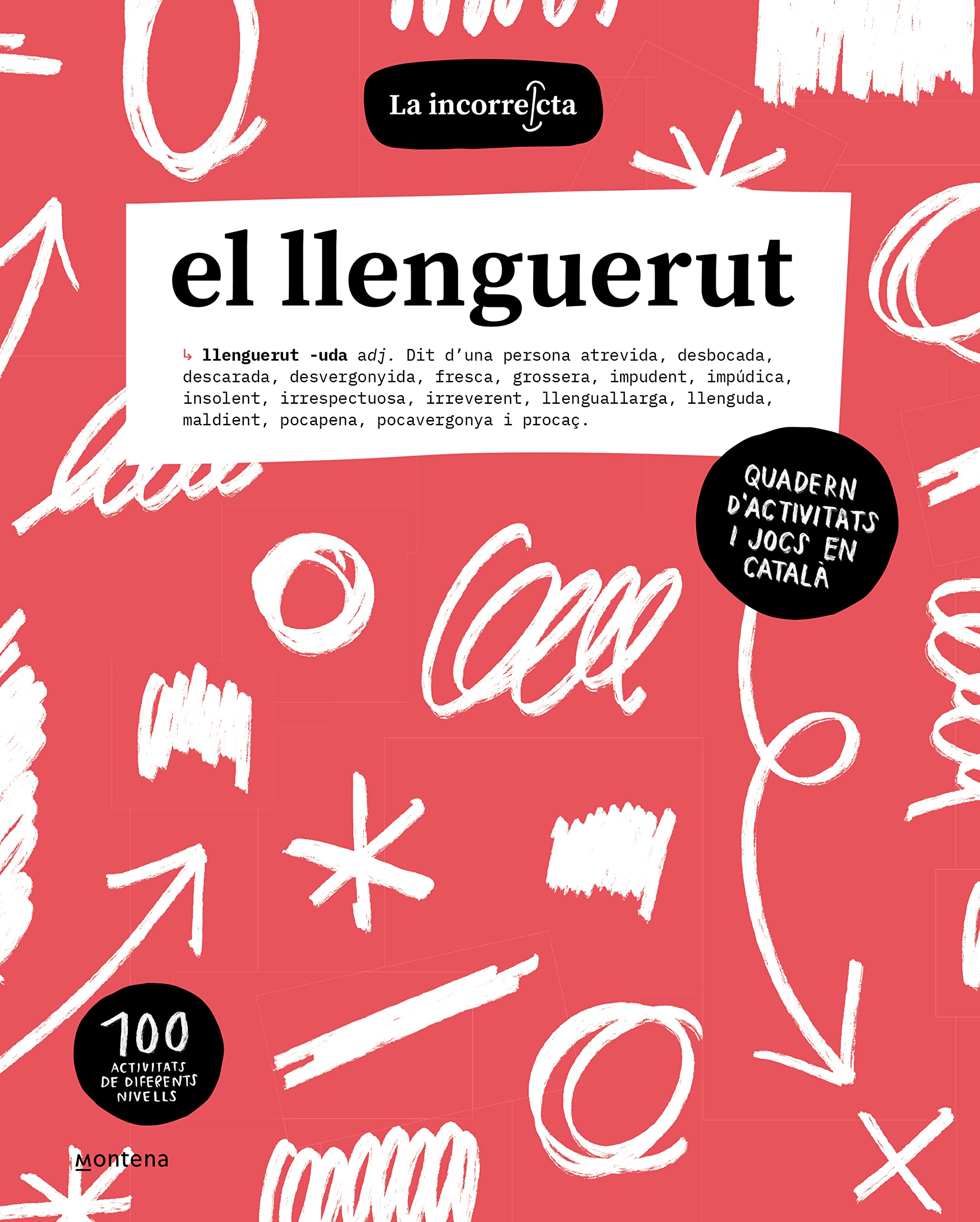El llenguerut: Quadern d'activitats i jocs en català (Montena) Fiction