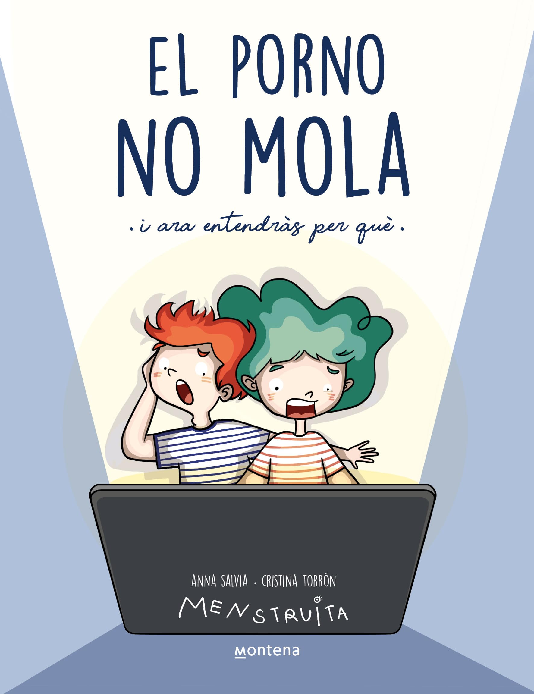 El porno NO mola: I ara entendràs per què book