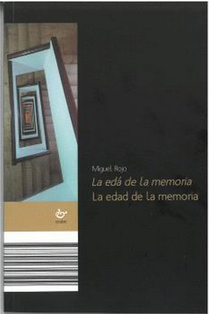 La edá de la memoria / La edad de la memoria book
