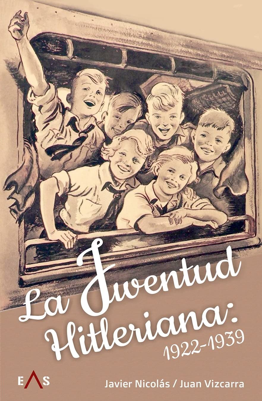 La Juventud Hitleriana: 1922 - 1939 (JANUS, Band 11) Social Sciences