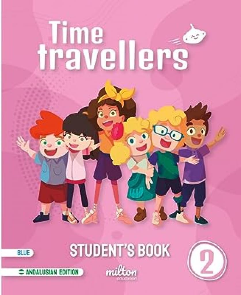 Time Travellers 2 Blue Student's Book English 2 Primaria (AND) book
