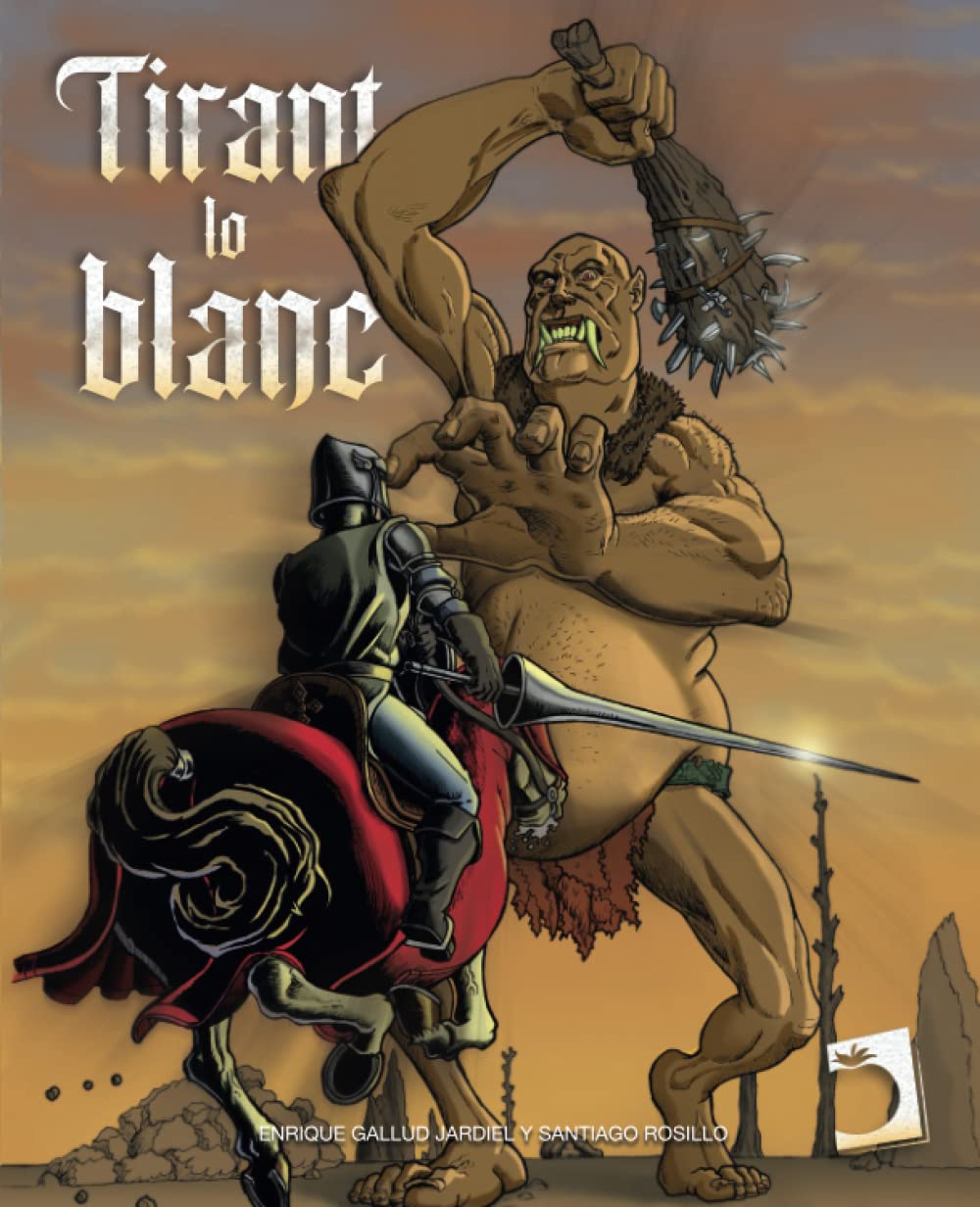 Tirant lo Blanc (còmic) (Infantil-juvenil, Band 1) Action & Adventure