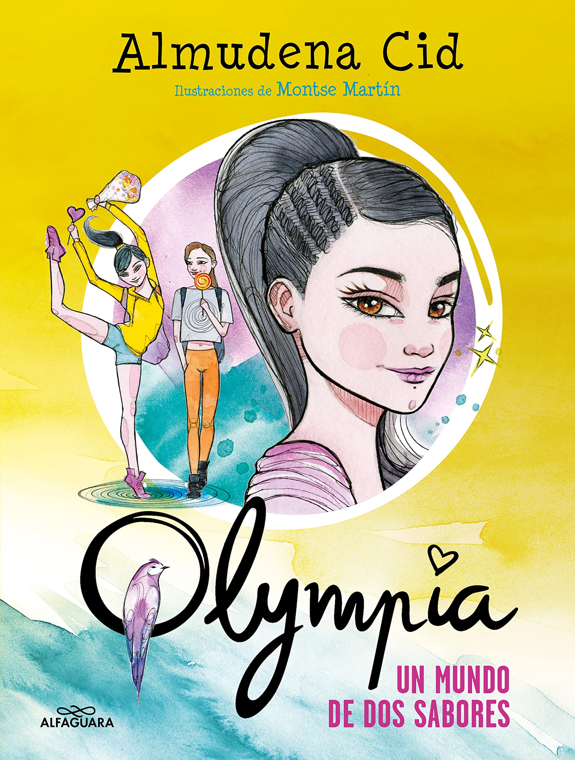 Olympia 3 - Un mundo de dos sabores (Jóvenes lectores, Band 3) Novels & Short Stories