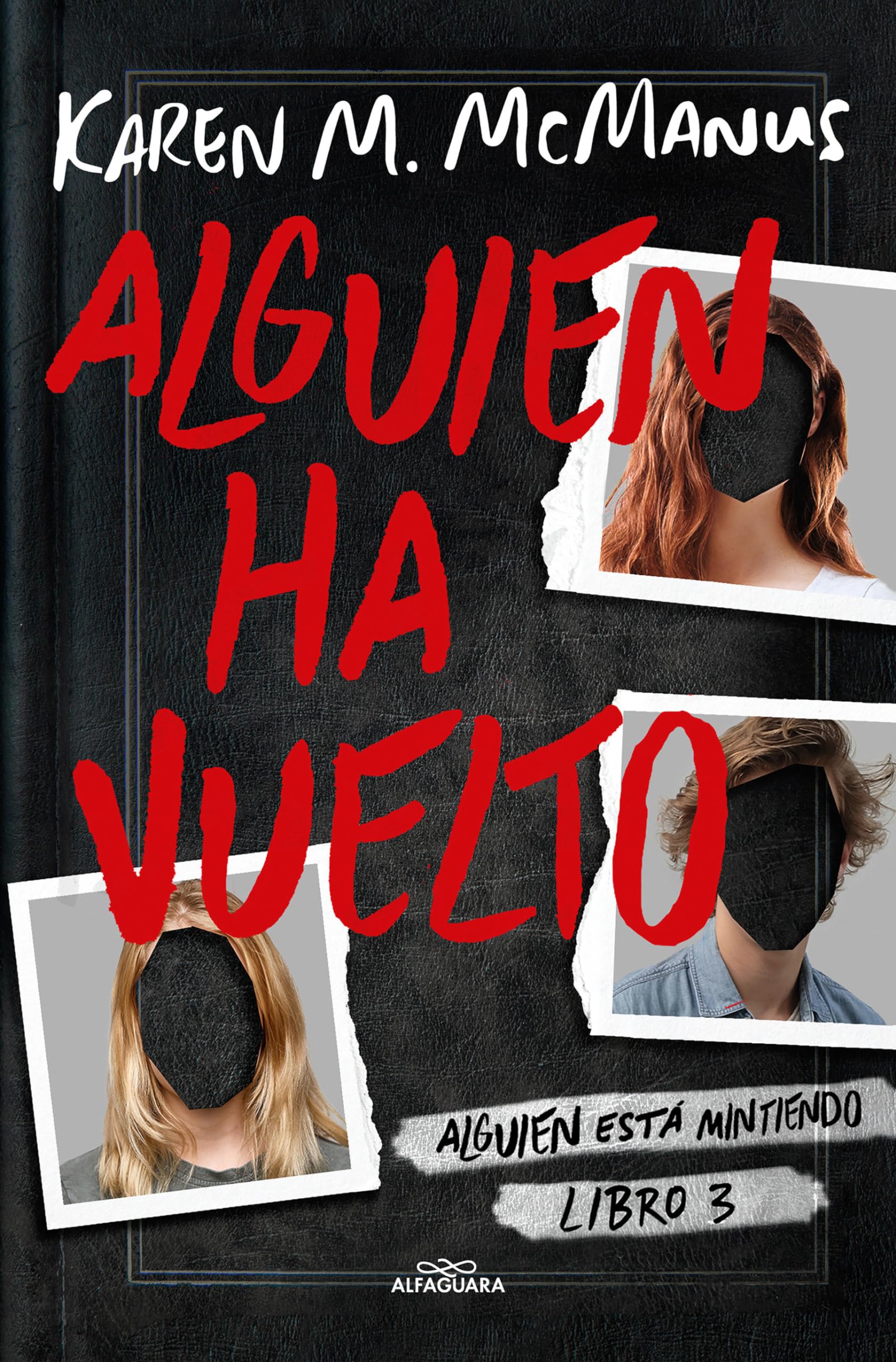 Alguien ha vuelto (Alguien está mintiendo 3) (Sin límites, Band 3) Fiction