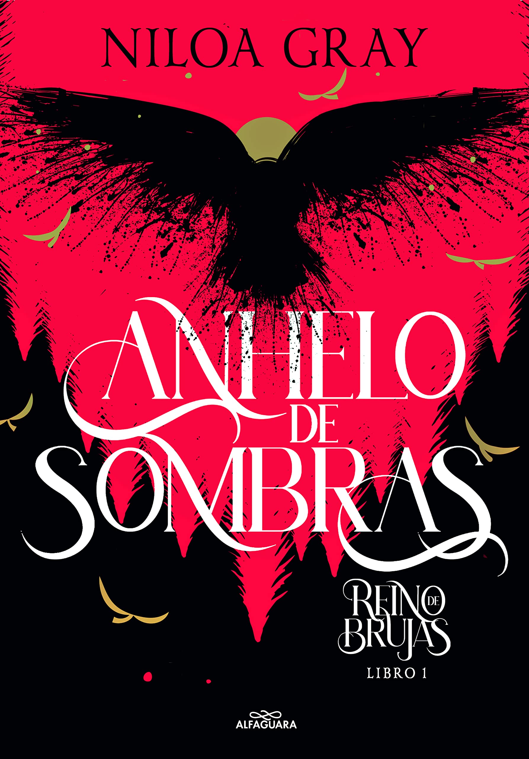 Anhelo de sombras / Longing for Shadows (REINO DE BRUJAS, Band 1) Romance