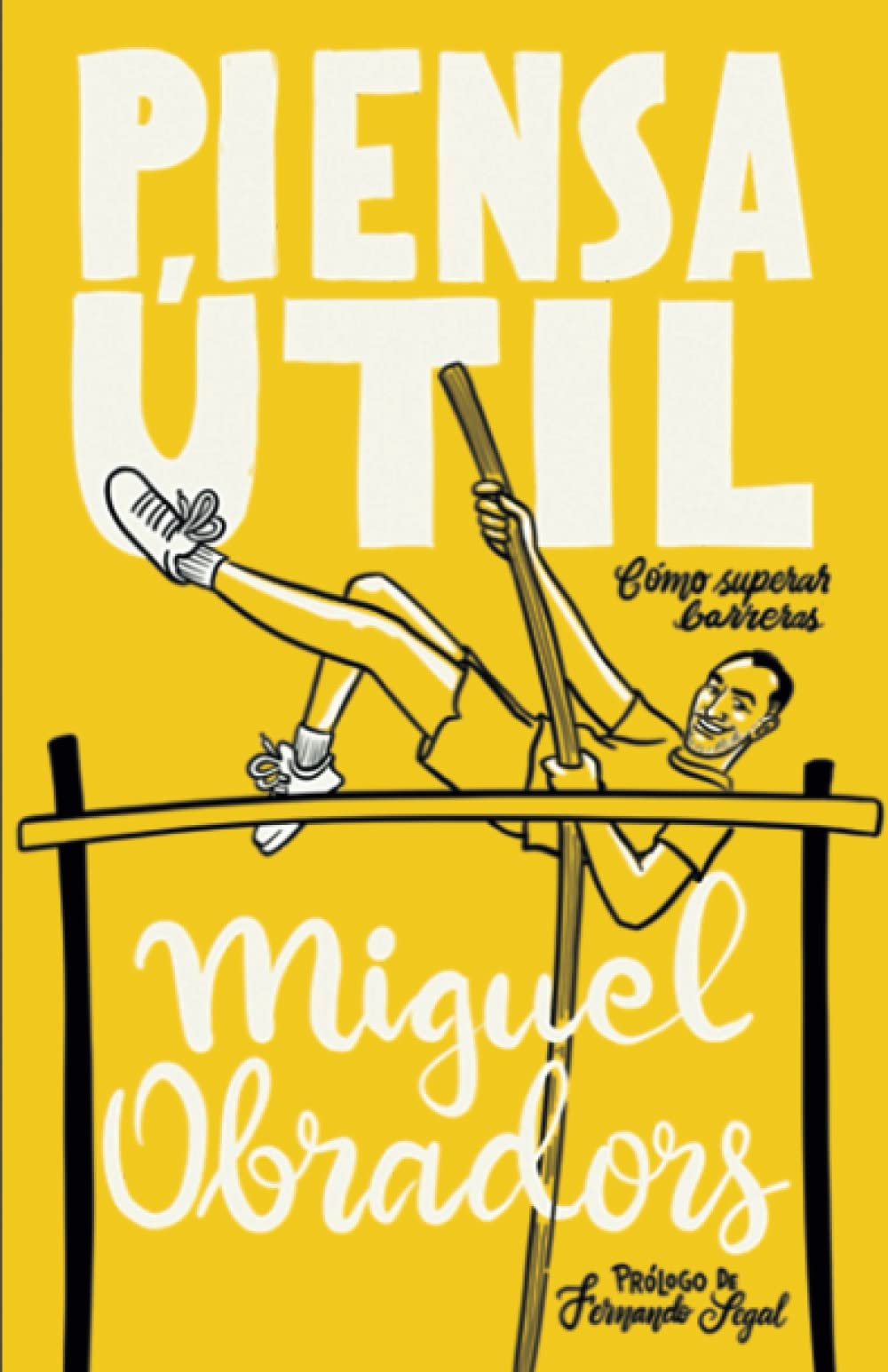 Piensa Útil: …y supera barreras Lifestyle