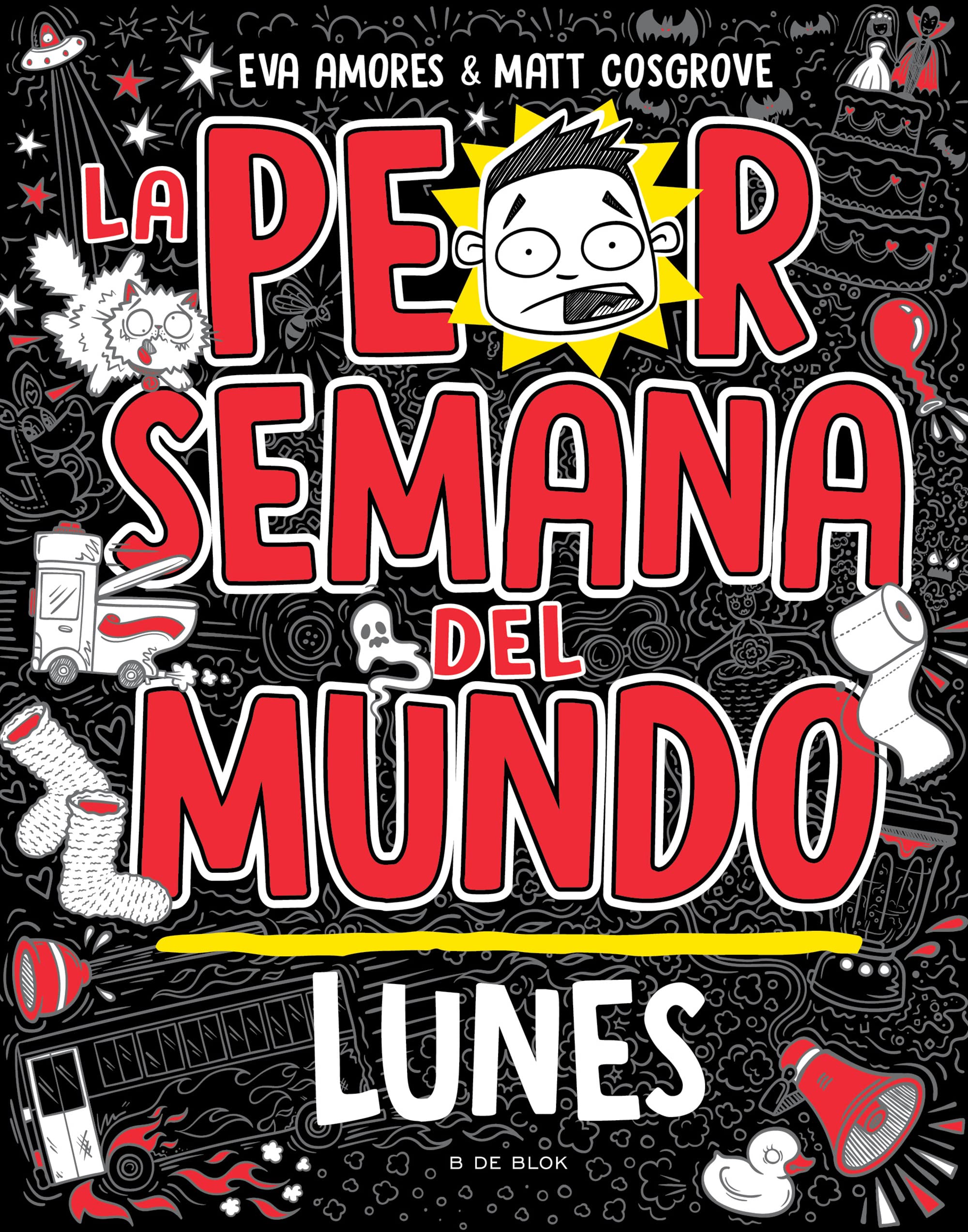 La peor semana del mundo 1 - Lunes book