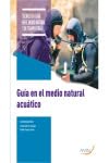 Guia del medio natural acuático book