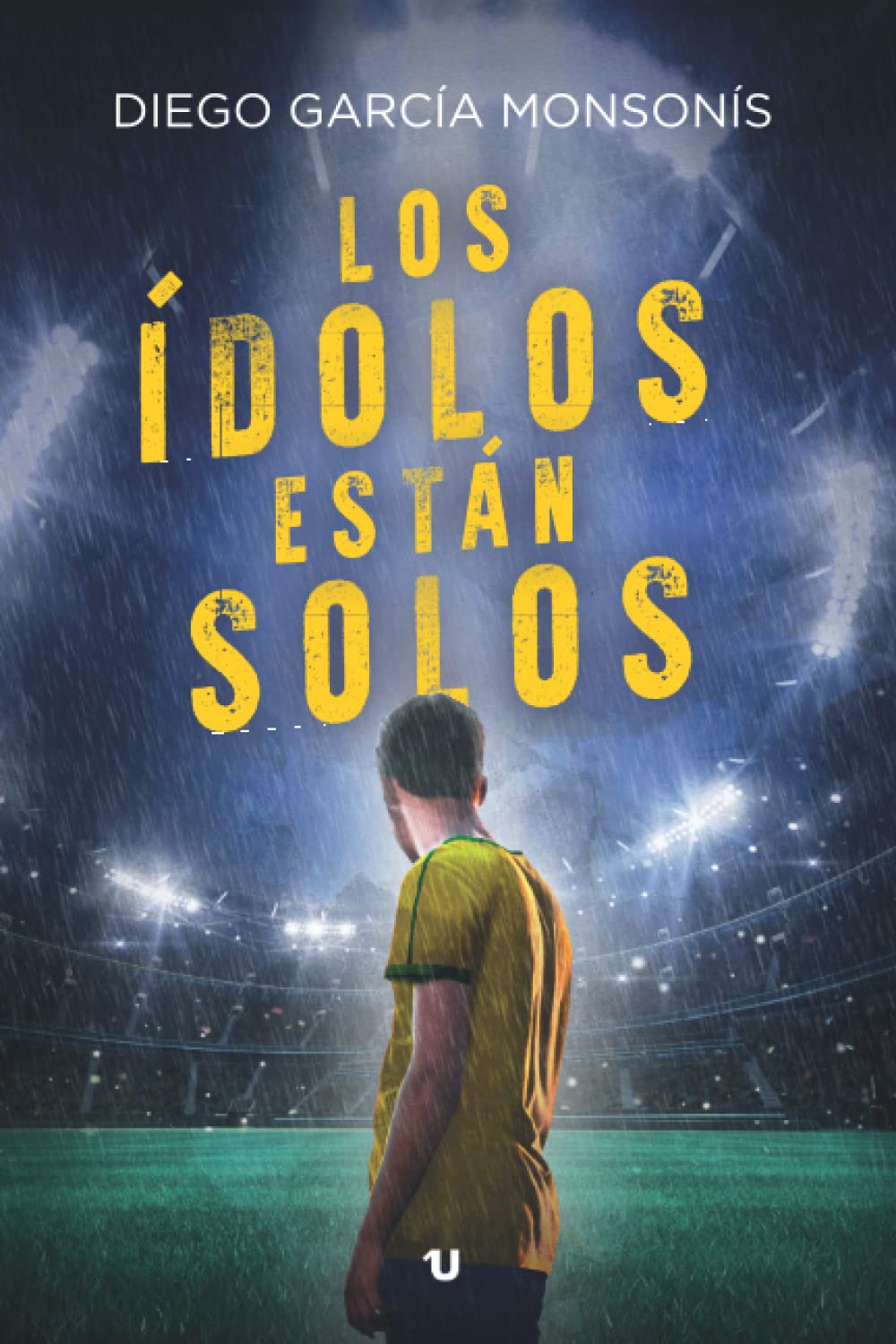 Los ídolos están solos book