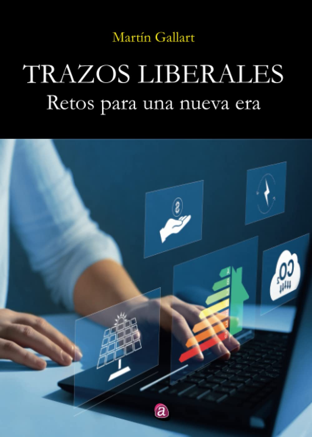 TRAZOS LIBERALES. RETOS PARA UNA NUEVA ERA Architecture