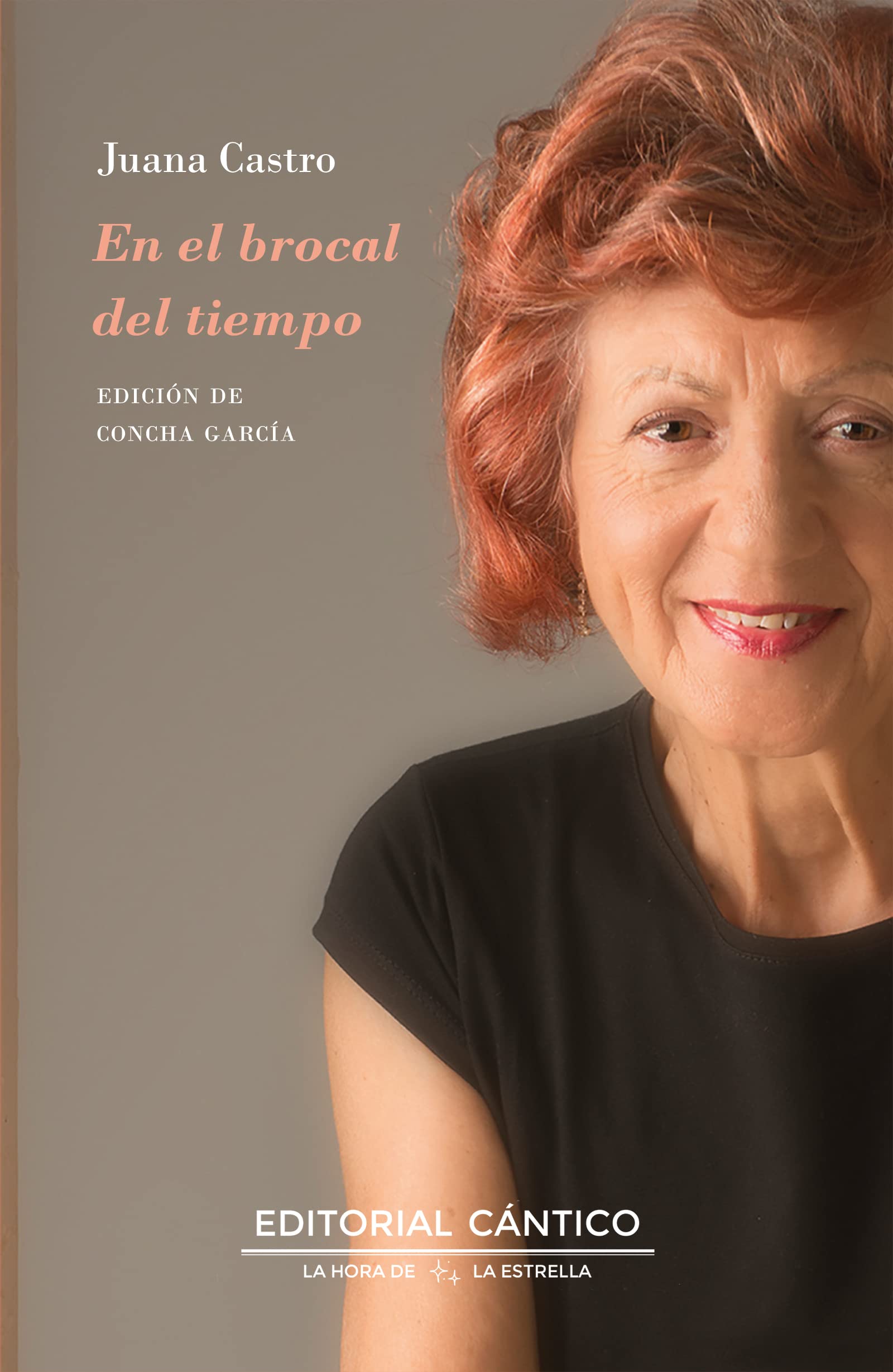En el brocal del tiempo: Antología (La hora de la estrella) Poetry