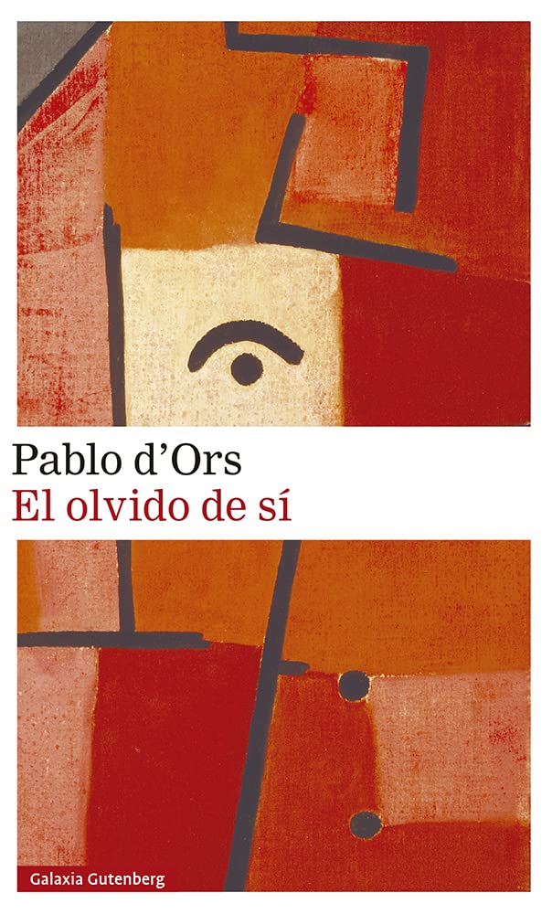El olvido de sí/ Forgetfulness of Oneself book